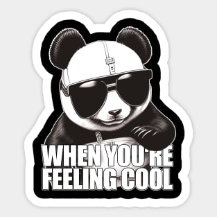 Panda with Sunglasses | When You're Feeling Cool Sticker